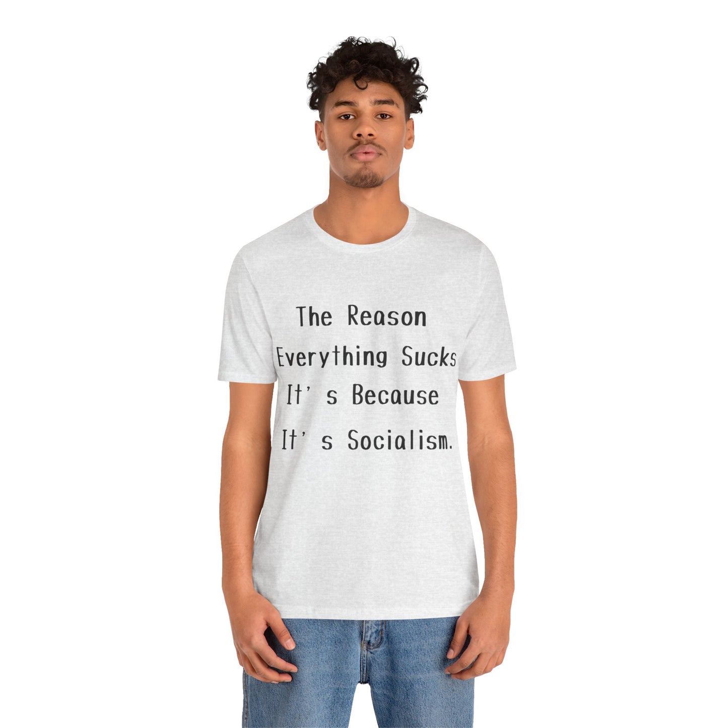 Socialism Sucks - Short Sleeve Tee