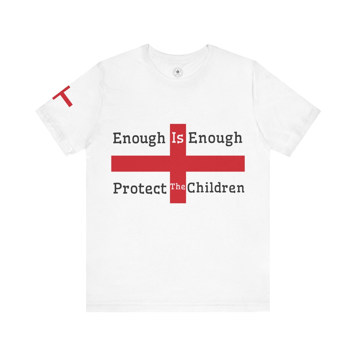 Enough Is Enough - Protect The Children (England Flag Right Only Sleeve) Unisex Jersey Short Sleeve Tee