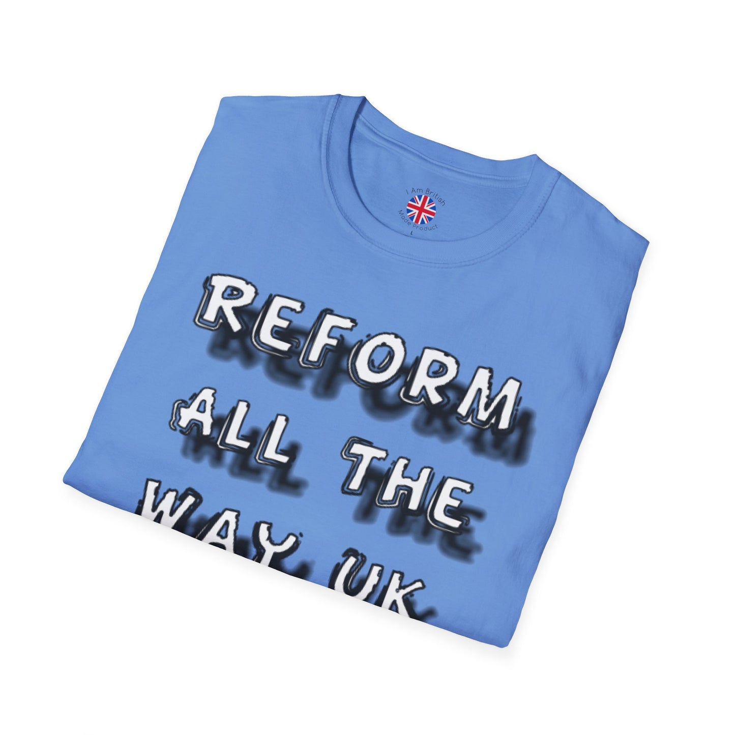 Reform All the way - Unisex Softstyle T-Shirt