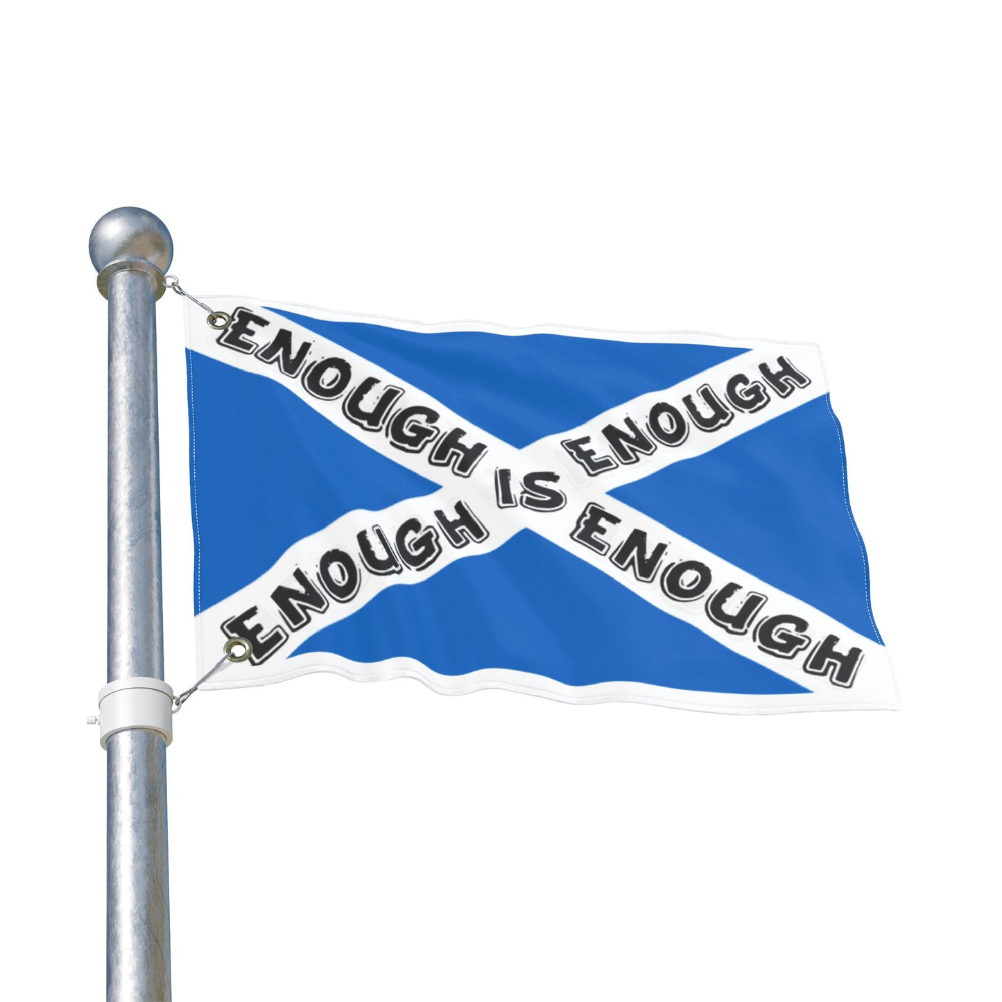 Double Sided Flag - Bold Scottish 'Enough Is \Enough'