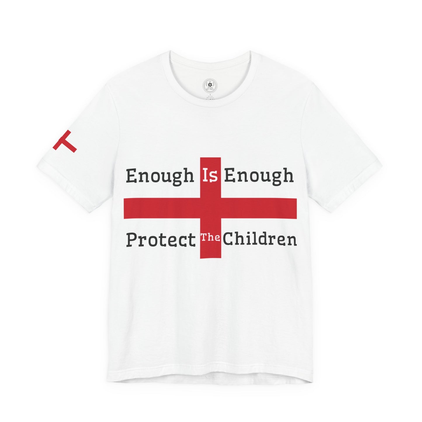 Enough Is Enough - Protect The Children (England Flag Right Only Sleeve) Unisex Jersey Short Sleeve Tee